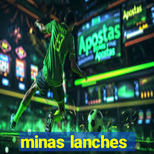 minas lanches